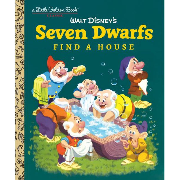 Little Golden Book - Seven Dwarfs Find a House