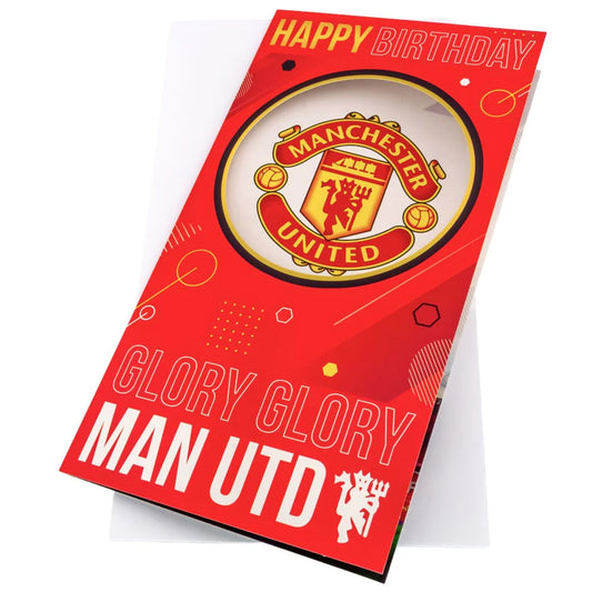 Manchester United Glory Glory Birthday Card