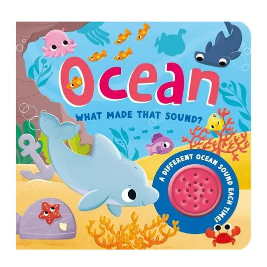 Ocean (What Made That Sound?)