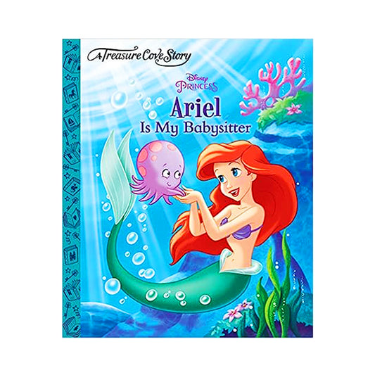 Disney Princess - Ariel Is My Babysitter Story Book